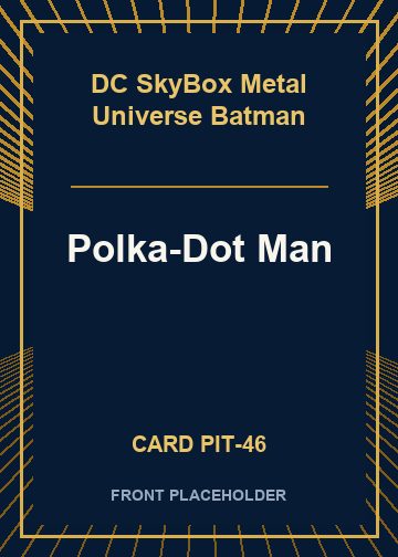 Polka-Dot Man card thumbnail