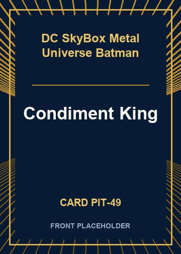 Condiment King card thumbnail
