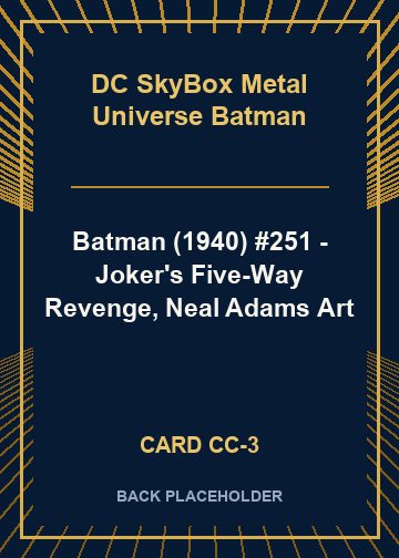 Batman (1940) #251 - Joker's Five-Way Revenge, Neal Adams Art back card image