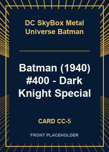 Batman (1940) #400 - Dark Knight Special front card image