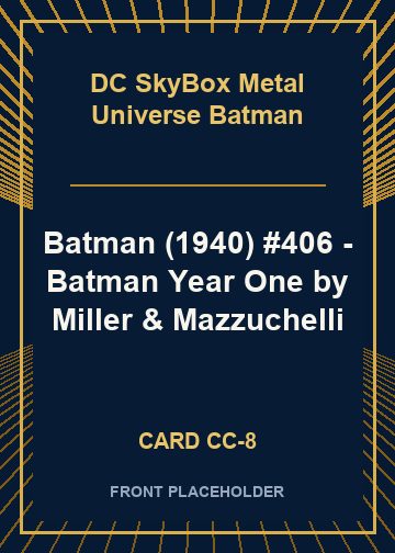 Batman (1940) #406 - Batman Year One by Miller & Mazzuchelli card thumbnail