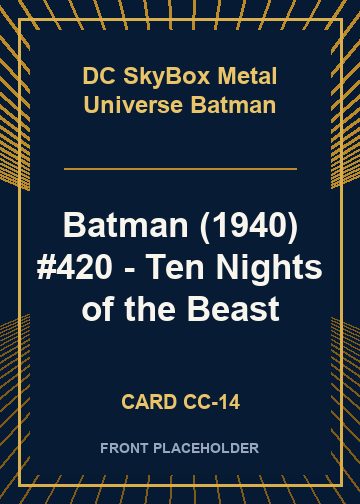 Batman (1940) #420 - Ten Nights of the Beast card thumbnail