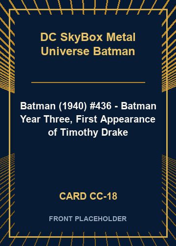 Batman (1940) #436 - Batman Year Three, First Appearance of Timothy Drake card thumbnail