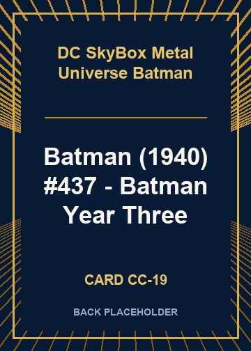 Batman (1940) #437 - Batman Year Three back card image