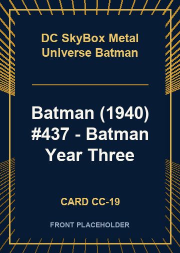 Batman (1940) #437 - Batman Year Three card thumbnail