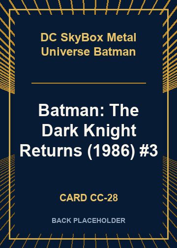 Batman: The Dark Knight Returns (1986) #3 back card image