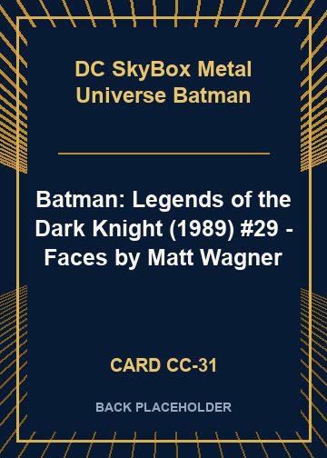 Batman: Legends of the Dark Knight (1989) #29 - Faces by Matt Wagner back card image