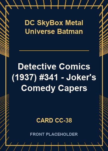 Detective Comics (1937) #341 - Joker's Comedy Capers card thumbnail