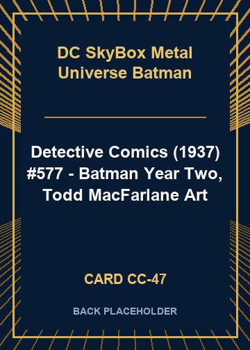 Detective Comics (1937) #577 - Batman Year Two, Todd MacFarlane Art back card image