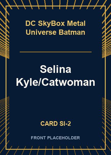 Selina Kyle/Catwoman card thumbnail