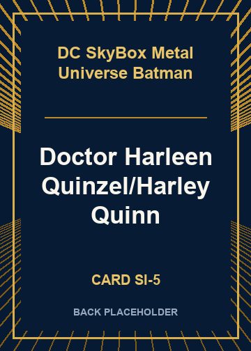 Doctor Harleen Quinzel/Harley Quinn back card image