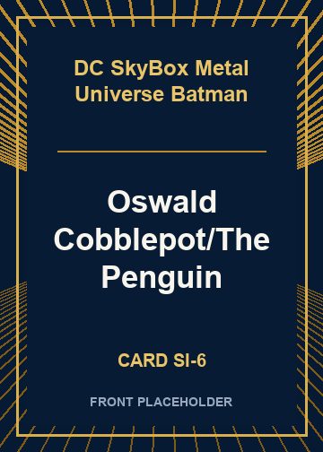 Oswald Cobblepot/The Penguin card thumbnail