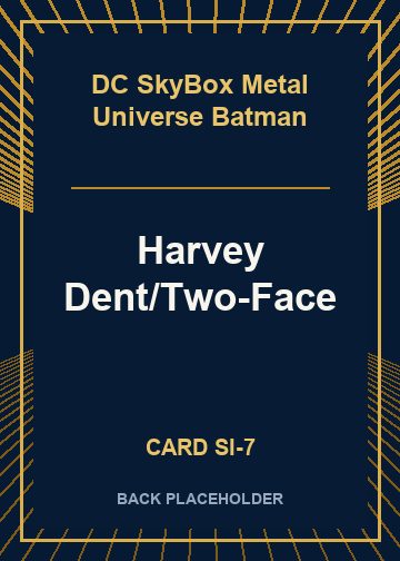 Harvey Dent/Two-Face back card image