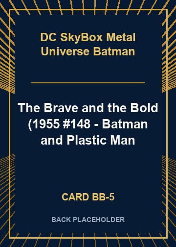 The Brave and the Bold (1955 #148 - Batman and Plastic Man back card image