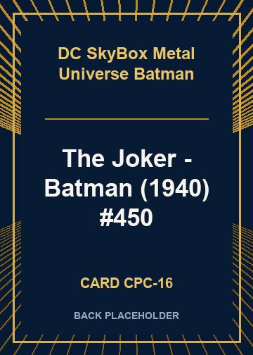 The Joker - Batman (1940) #450 back card image