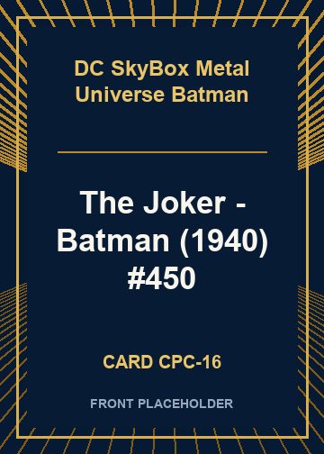 The Joker - Batman (1940) #450 front card image