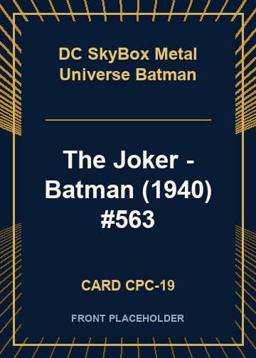 The Joker - Batman (1940) #563 front card image