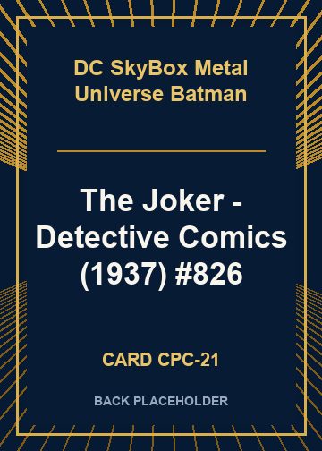 The Joker - Detective Comics (1937) #826 back card image