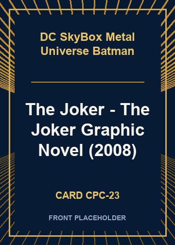 The Joker - The Joker Graphic Novel (2008) card thumbnail