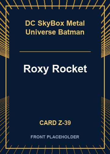 Roxy Rocket card thumbnail