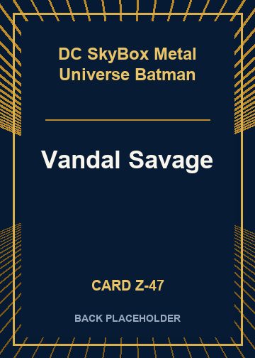 Vandal Savage back card image