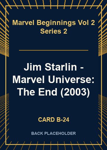 Jim Starlin - Marvel Universe: The End (2003) back card image