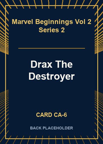 Drax The Destroyer back card image