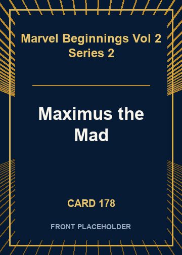 Maximus the Mad card thumbnail
