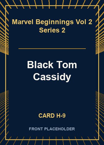 Black Tom Cassidy card thumbnail