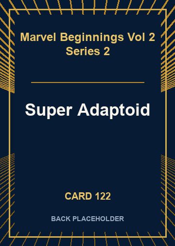 Super Adaptoid back card image