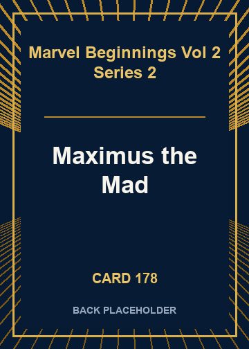 Maximus the Mad back card image