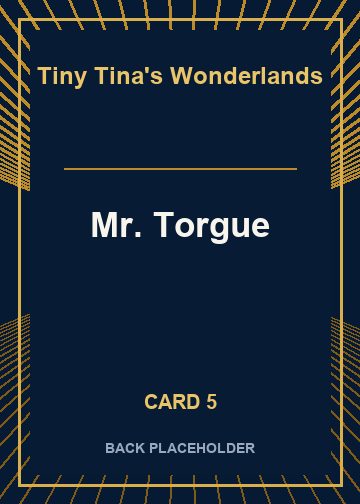 Mr. Torgue back artwork