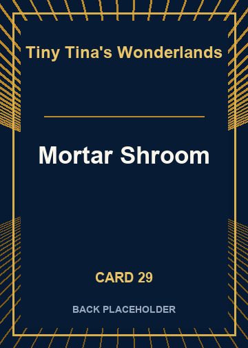 Mortar Shroom back artwork