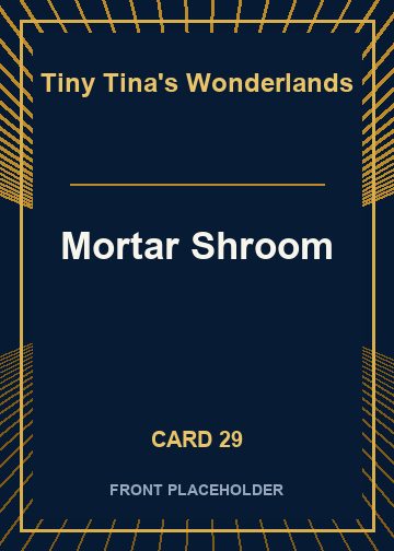 Mortar Shroom front artwork