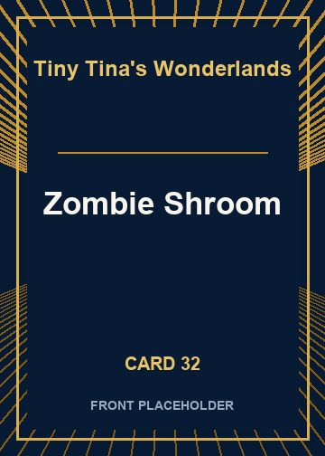 Zombie Shroom front artwork