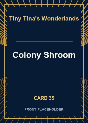 Colony Shroom front artwork
