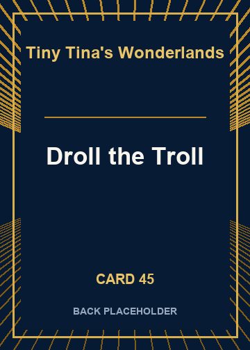 Droll the Troll back card image