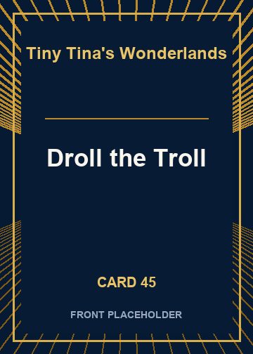 Droll the Troll card thumbnail