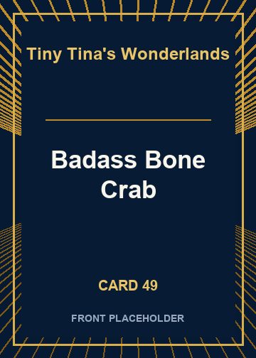Badass Bone Crab card thumbnail