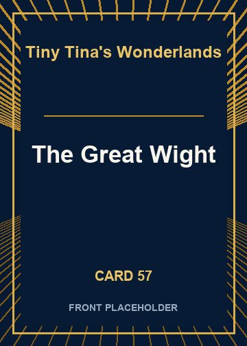 The Great Wight card thumbnail