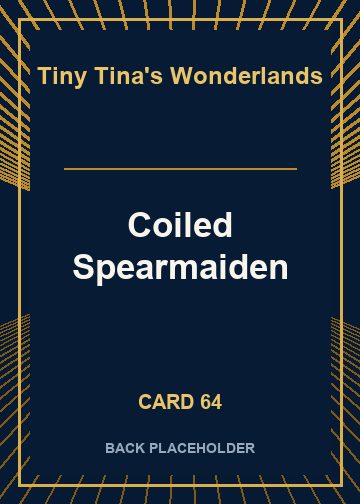 Coiled Spearmaiden back card image