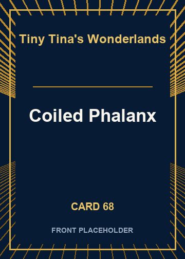 Coiled Phalanx card thumbnail
