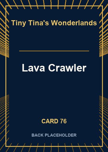 Lava Crawler back card image