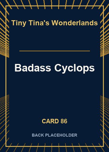Badass Cyclops back card image