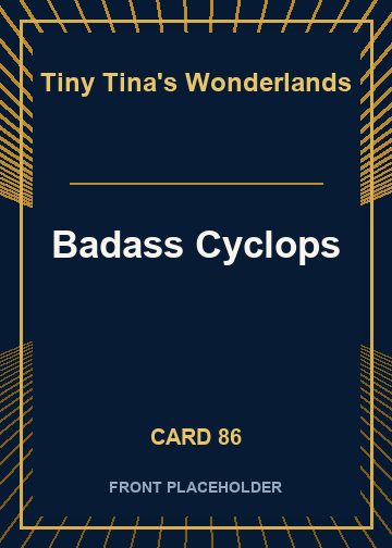 Badass Cyclops card thumbnail