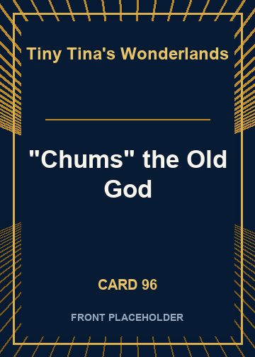 "Chums" the Old God card thumbnail