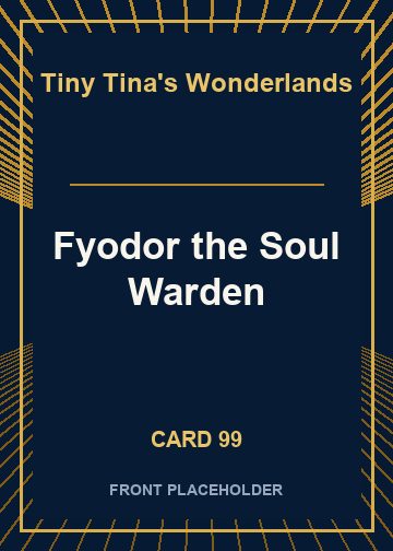 Fyodor the Soul Warden card thumbnail