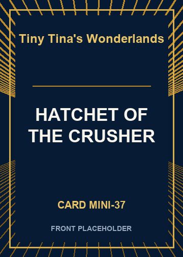HATCHET OF THE CRUSHER card thumbnail