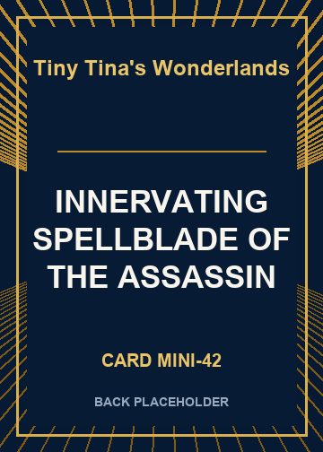 INNERVATING SPELLBLADE OF THE ASSASSIN back card image