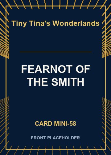 FEARNOT OF THE SMITH card thumbnail